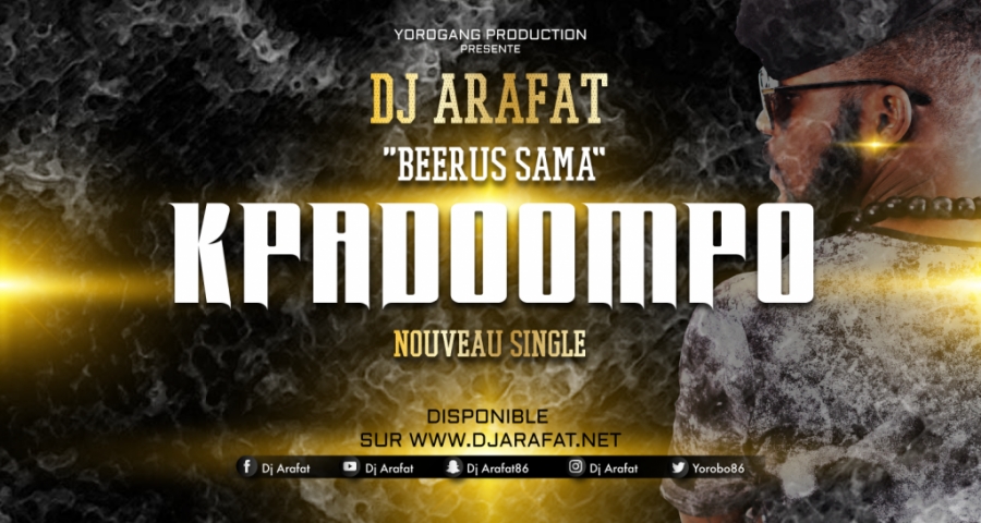 TÉLÉCHARGER VIDEO DE DJ ARAFAT KPADOOMPO VIDEO DE ARAFAT TÉLÉCHARGER KPADOOMPO DJ
