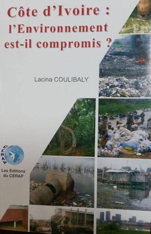 Dans cet ouvrage documenté de 337 pages, Lacina Coulibaly,  définit les concepts en lien avec l’environnement et traite de l’interaction entre les problèmes de pollution locale et leurs incidences sur l’environnement mondial.(PH:Dr)