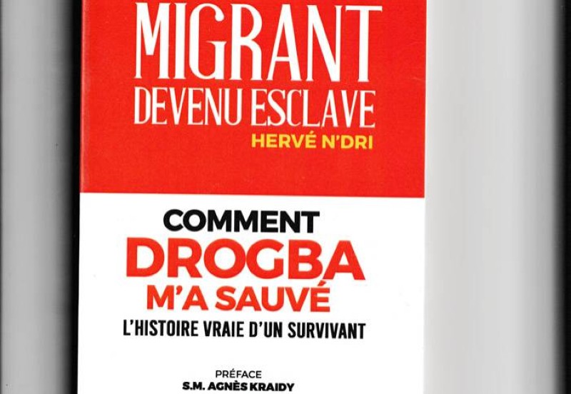Couverture du livre "Migrant devenu esclave". (Ph: Dr)